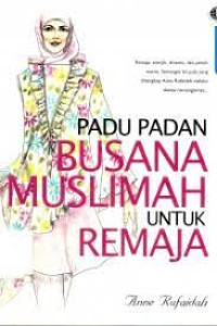 Image of PADU PADAN BUSANA MUSLIM UNTUK REMAJA