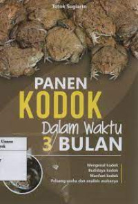 Image of PANEN KODOK DALAM WAKTU 3 BULAN