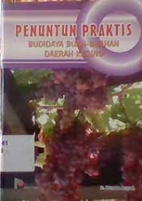 Image of PENUNTUN PRAKTIS BUDIDAYA BUAH-BUAHAN DAERAH KERING