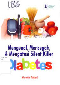 Image of MENGENAL,MENCEGAH DAN MENGATASI SILENT KILLER DIABETES