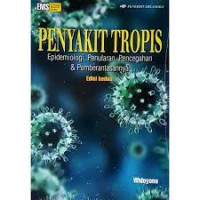 Image of Penyakit tropis  epidemiologi, penularan, pencegahan & pemberantasannya