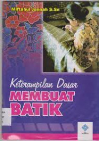 Image of Keterampilan Dasar Membuat Batik