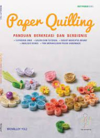 Image of Paper Quilling panduan berkreasi dan berbisnis