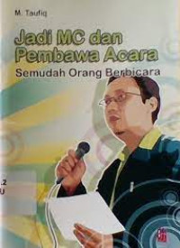 Image of JADI MC DAN PEMBAWA ACARA SEMUDAH ORANG BERBICARA