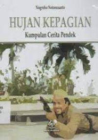 Image of Hujan Kepagian Kumpulan Cerita Pendek