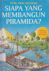Image of SIAPA YANG MEMBANGUN PIRAMIDA?