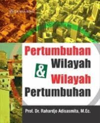 Image of Pertumbuhan wilayah & wilayah pertumbuhan