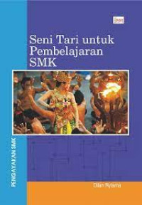 Image of SENI TARI UNTUK PEMBELAJARAN SMK