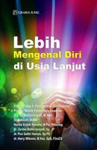 Image of LEBIH MENGENAL DIRI DI USIA LANJUT