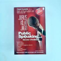 Image of JURUS KILAT JAGO PUBLIC SPEAKING SECRA OTODIDAK