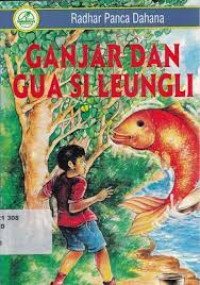 Image of GANJAR DAN GUA LEUNGLI