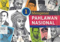 Image of 1 MENGENAL PAHLAWAN NASIONAL