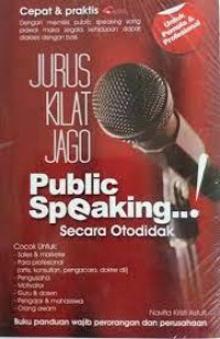 Image of JURUS KILAT JAGO PUBLIC SPEAKING SECARA OTODIDAK