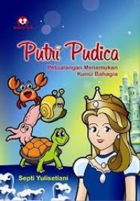 Image of PUTRI PUDICA : PERTUALANGAN MENEMUKAN KUNCI BAHAGIA