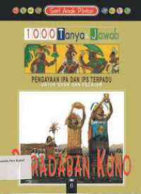 Image of 1000 tanya dan jawab : pengayaan IPA dan IPS terpadu untuk anak dan pelajar