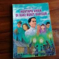 Image of MENYAPU AWAN DI KAKI BUKIT BARISAN