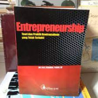 Image of ENTREPRENEURSHIP TEORI DAN PRAKTIK KEWIRAUSAHAAN YANG TELAH TERBUKTI