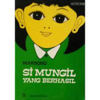 Image of SI MUNGIL YANG BERHASIL