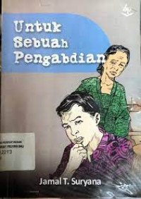 Image of UNTUK SEBUAH PENGABDIAN