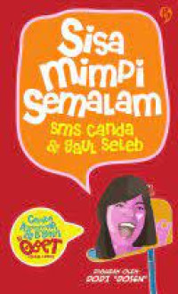 Image of SISA MIMPI SEMALAM SMS CANDA DAN GAUL SELEB