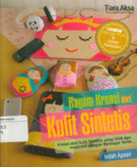 Image of Ragam kreasi dari kulit sintetis : kreasi dari kulit sintetis yang unik dan inspiratif dengan berbagai tema