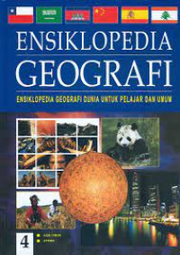 Image of ENSIKLOPEDIA GEOGRAFI : ENSIKLOPEDIA GEOGRAFI DUNIA UNTUK PELAJAR DAN UMUM (4)
