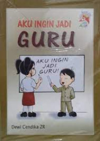 Image of AKU INGIN JADI GURU
