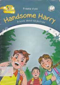 Image of Handsome Harry: a book about adjectives