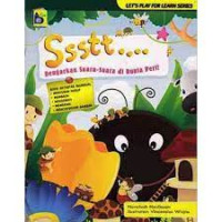 Image of SSSTT.... DENGARKAN SUARA-SUARA DI DUNIA PERI