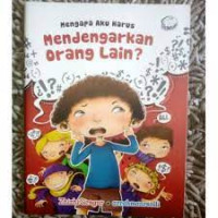 Image of MENGAPA AKU HARUS MENDENGARKAN ORANG LAIN