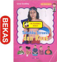 Image of TUBUHKU TERAWAT DAN KUAT