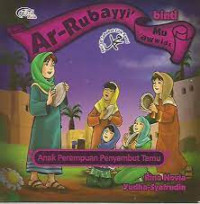 Image of Ar-Rubayyi' binti Mu'awwidz : anak perempuan penyambut tamu