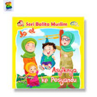 Image of ASYIKNYA KE POSYANDU