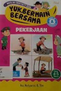 Image of YUK BERMAIN BERSAMA PEKERJAAN