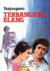 Image of TERBANGNYA ELANG : SEBUAH NOVEL