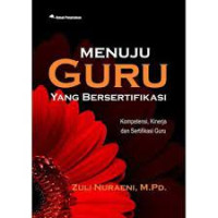 Image of Menuju guru yang bersertifikasi
