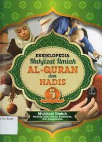 Image of ENSIKLOPEDIA MUKJIZAT ILMIAH AL-QURAN DAN HADIS 5