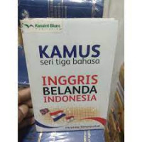 Image of KAMUS SERI TIGA BAHASA INGGRIS, BELANDA, INDONESIA