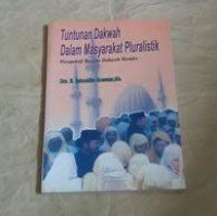 Image of TUNTUNAN DAKWAH DALAM MASYARAKAT PLURALISTIK