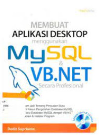 Image of Membuat aplikasi desktop menggunakn MySQL dan VB.Net secara profesional