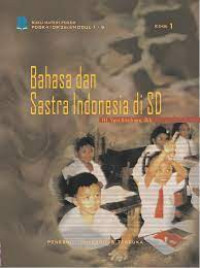 Image of BAHASA DAN SASTRA INDONESIA DI SD