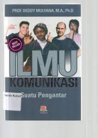 Image of Ilmu Komunikasi Suatu Pengantar