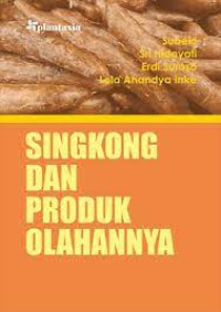 Image of SINGKONG DAN PRODUK OLAHANNYA