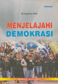 Image of MENJELAJAHI DEMOKRASI