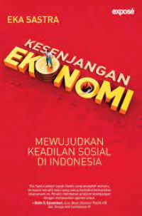 Image of Kesenjangan ekonomi : mewujudkan keadilan sosial di Indonesia