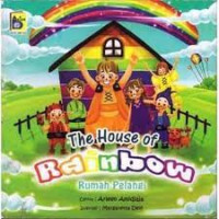 Image of THE HOUSE OF RAINBOW : RUMAH PELANGI