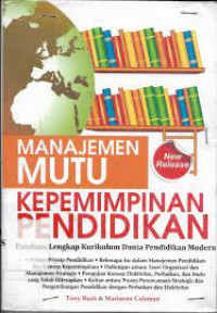 Image of MANAJEMEN MUTU KEPEMIMPINAN PENDIDIKAN