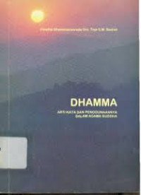 Image of DHAMMA ARTI KATA DAN PENGUNAANNYA DALAM AGAMA BUDDHA