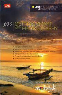 Image of MY FHOTOGRAPHY CORE SERIES GETTING SMART WITH PHOTOGRAPHY