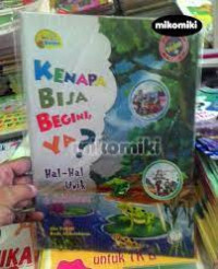 Image of Kenapa bisa begini ya? : Hal-hal unik di dunia